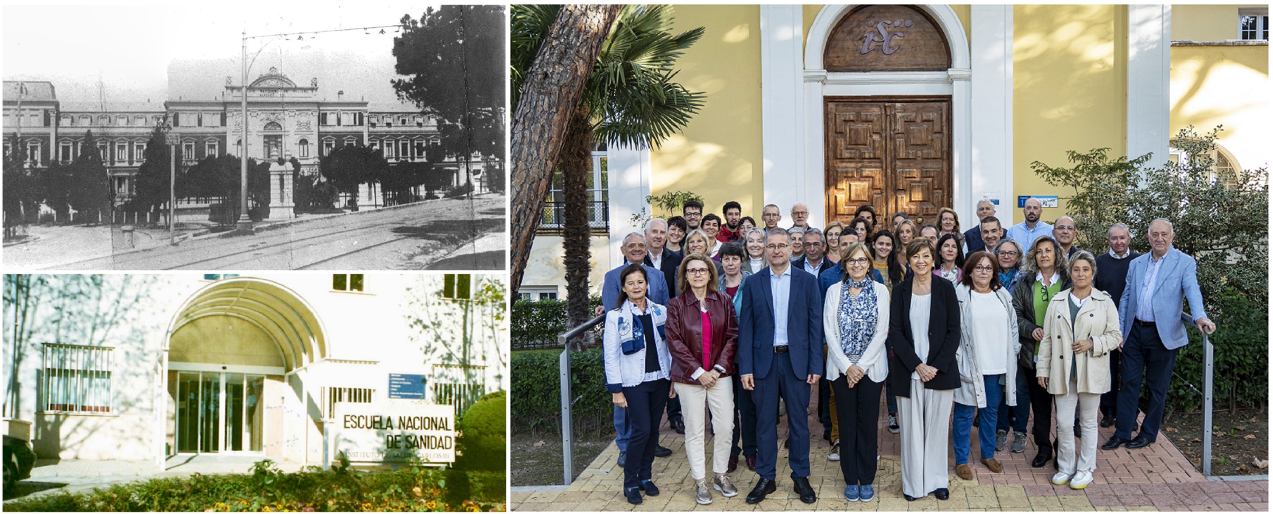 Arriba a la izquierda, fachada del Instituto Nacional de Higiene Alfonso XIII, primera sede de la ENS en los años 20 del pasado siglo. Abajo a la izquierda, fachada de la Escuela ya en el siglo XXI, en el Campus de Chamartín del ISCIII, que albergará el nuevo edificio de la ENS; a la derecha, foto de familia con el actual personal de la Escuela, con la directora del ISCIII, Marina Pollán, flanqueada por la subdirectora Rosario Perona y el director de la ENS, Iñaki Imaz.